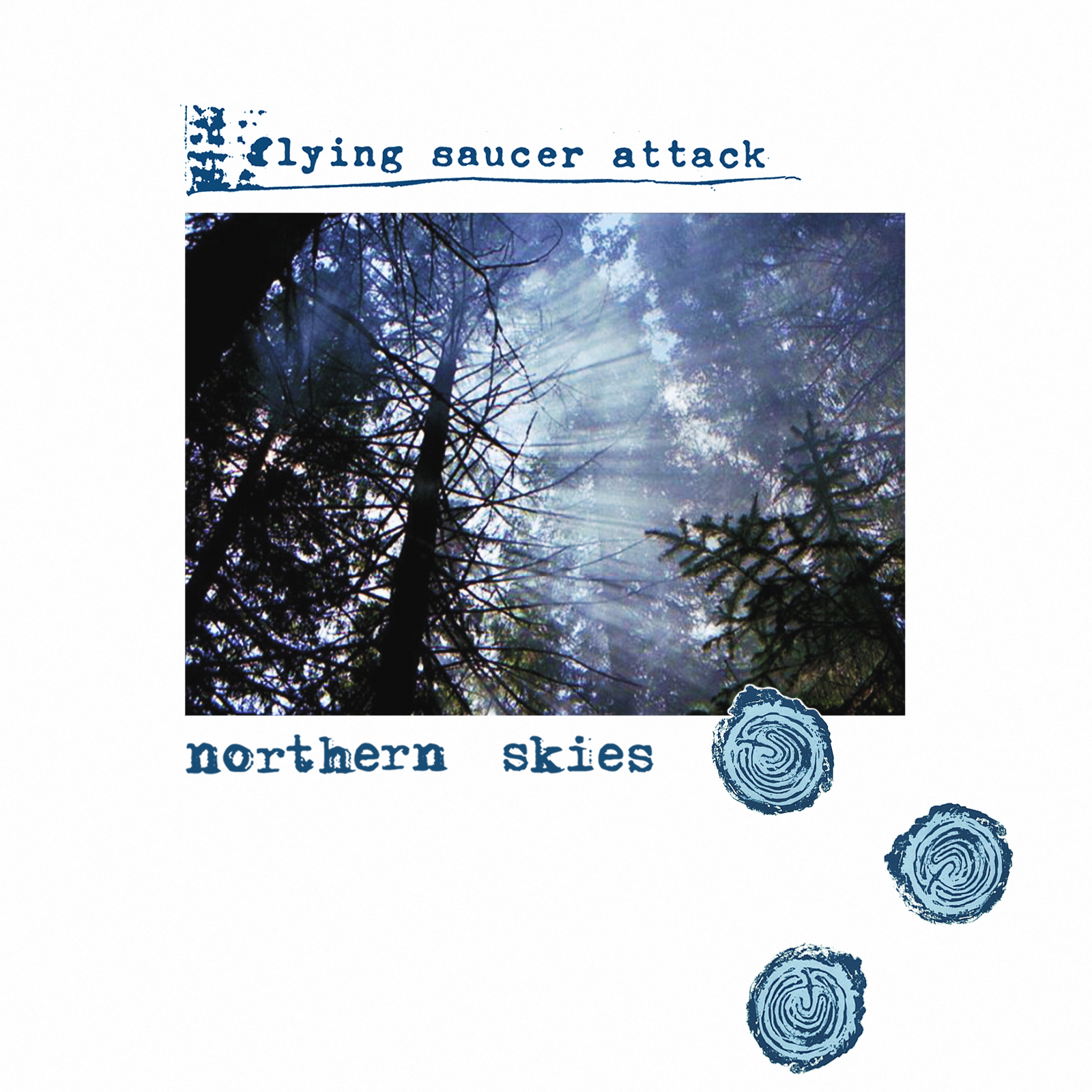 Flying Saucer Attack - Northern Skies