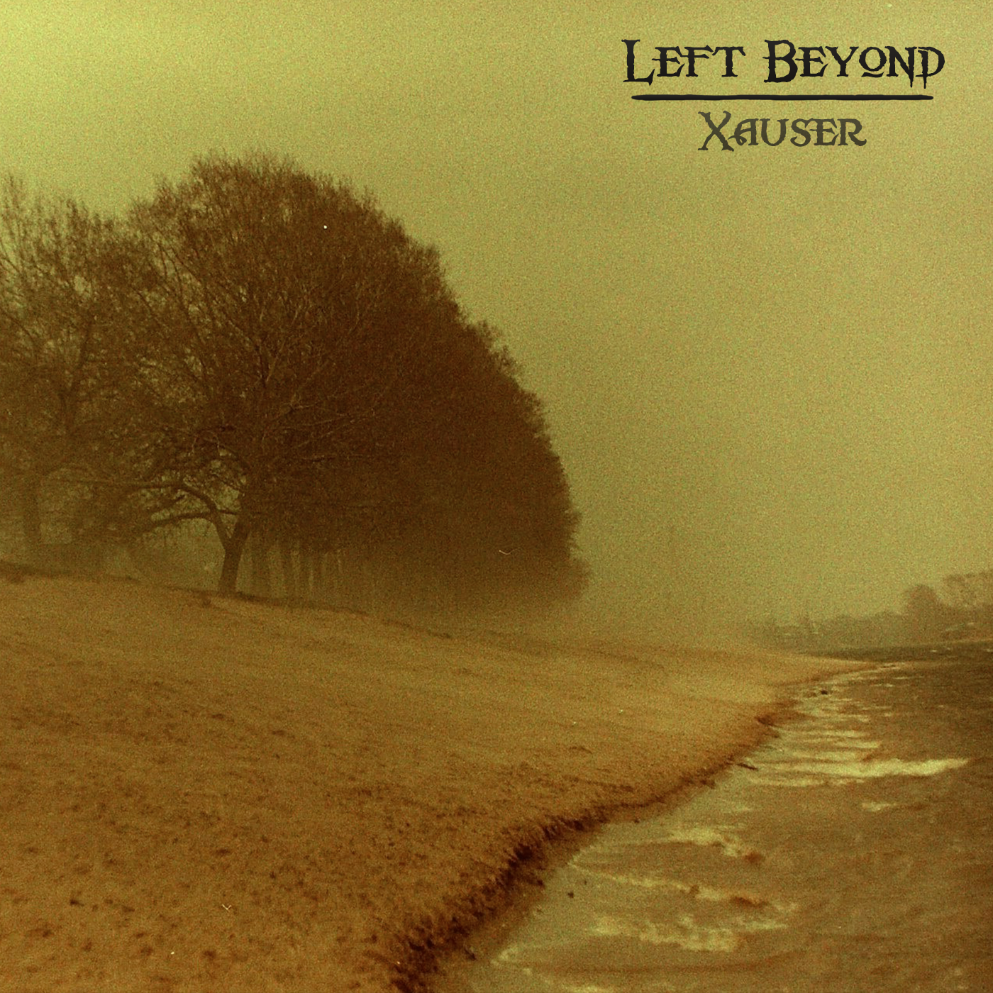 Xauser - Left Beyond (2022)